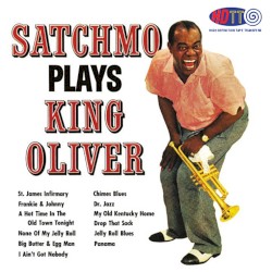 Satchmo Plays King Oliver