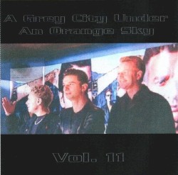 A Grey City Under an Orange Sky, Vol. 11: Freelove