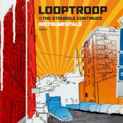The Struggle Continues (Instrumentals)