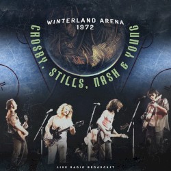 Winterland Arena 1972 (live radio broadcast)