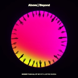 Bigger Than All of Us (Above & Beyond club mix)