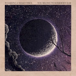 You Belong to Somebody Else