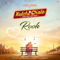 Rooh (From “Kulche Chole”)
