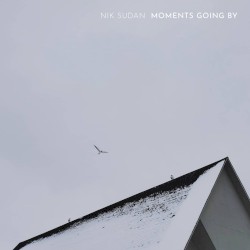 Moments Going By