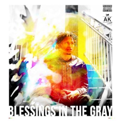 Blessings in the Gray