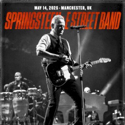 2025‐05‐14: Co‐op Live, Manchester, England, UK