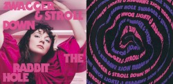 Swagger & Stroll Down the Rabbit Hole