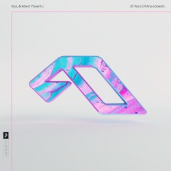 Kyau & Albert Presents: 20 Years of Anjunabeats