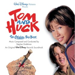 Tom and Huck [An Original Walt Disney Records Soundtrack]