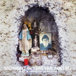 Midnight in Yerevan: Music of Armenia and the Diaspora