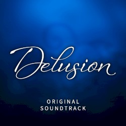 Delusion Soundtrack