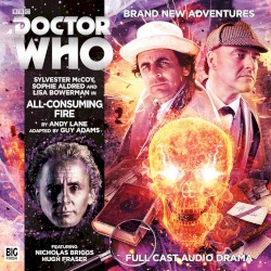Doctor Who: All-Consuming Fire, Part 1