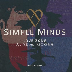 Love Song / Alive and Kicking
