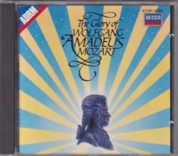 The Glory of Wolfgang Amadeus Mozart