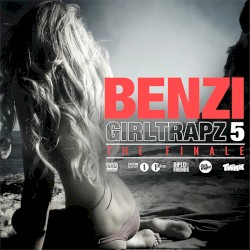 Girl Trapz, Volume Five (The Finale)