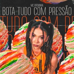 Bota tudo com pressão