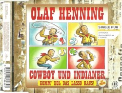 Cowboy und Indianer (Komm' hol das Lasso raus!)