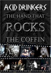 The Hand That Rocks the Coffin