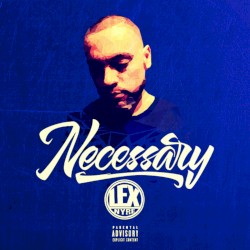 Necessary