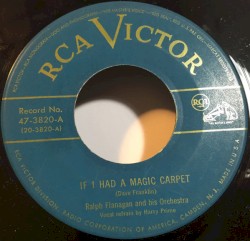 If I Had a Magic Carpet / Down the Line