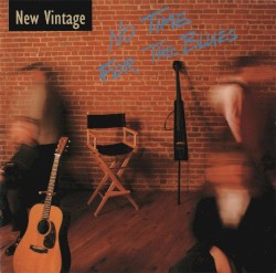 No Time for the Blues