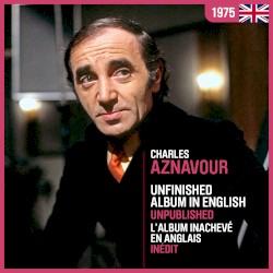 Unfinished Album In English - L’album inachevé en anglais