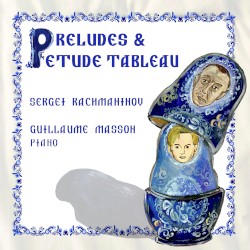 Preludes & Etude-Tableau