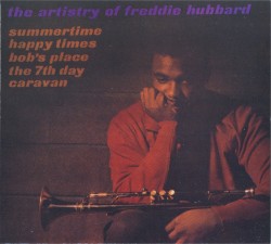 The Artistry of Freddie Hubbard