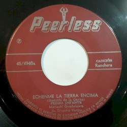 Échenme la tierra encima / El aguacero