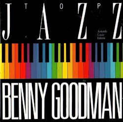 Top Jazz: Benny Goodman