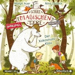 Die Schule der magischen Tiere ermittelt 3 - Der Kokosnuss-Klau