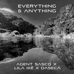 Everything & Anything