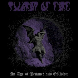 An Age of Penance and Oblivion