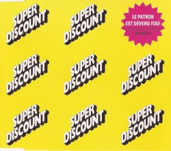 Le patron est devenu fou ! (The Boss Has Gone Mad!) Remixes