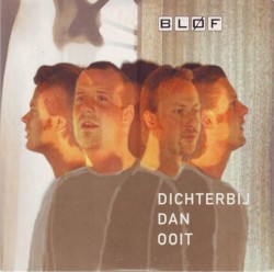 Dichterbij dan ooit