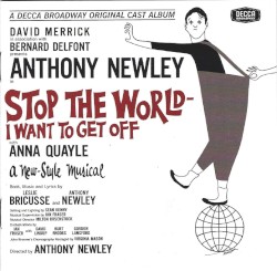 Stop the World – I Want to Get Off