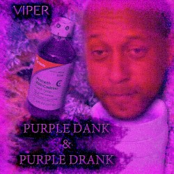 Purple Dank & Purple Drank