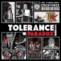 Tolerance Paradox Limited Edition