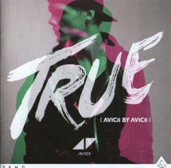True (Avicii by Avicii)