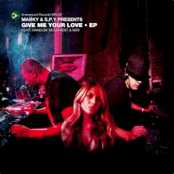 Give Me Your Love EP