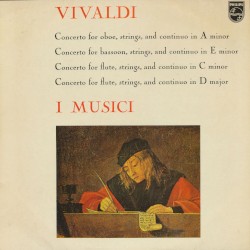 Concerto for Oboe in a Minor / Concerto for Bassoon in E Minor / Concerto for Flute in C Minor / Concerto for Flute in D