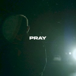 PRAY