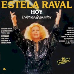 Estela Raval hoy