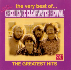The Very Best of Creedence Clearwater Revival