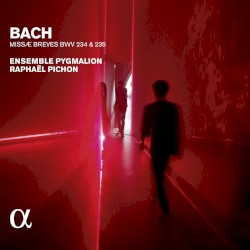 Missae Breves, BWV 234 & 235