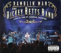 Ramblin’ Man: Live at the St. George Theatre