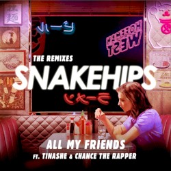 All My Friends (The Remixes)