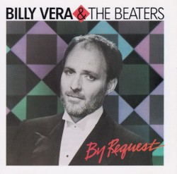 By Request: The Best of Billy Vera & The Beaters