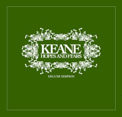 Hopes and Fears (deluxe edition)