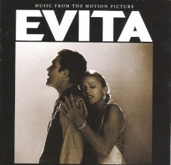 Evita (Music From the Motion Picture)
